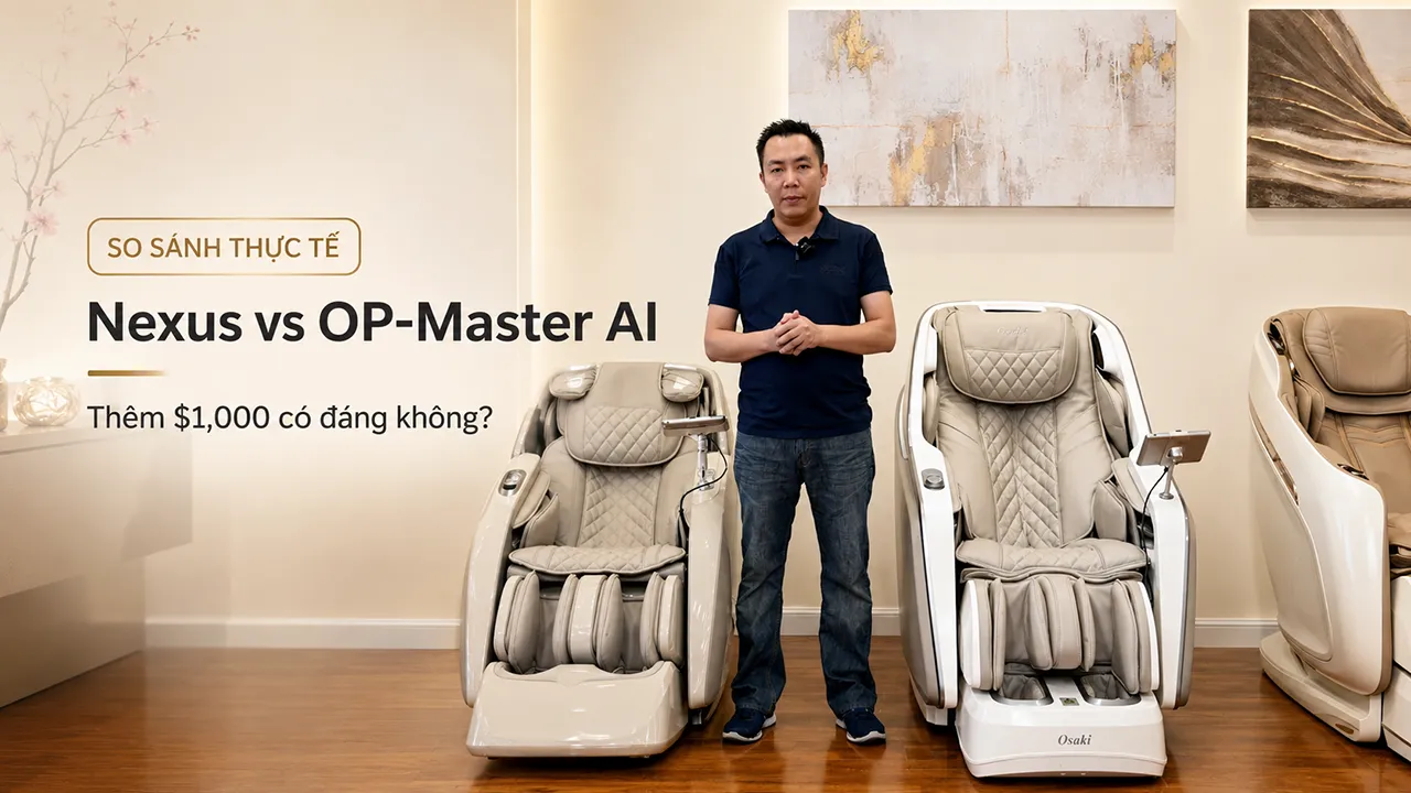 Video so sánh ghế massage Osaki Nexus và OP-Master AI